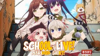 School Live!: Abridged Short