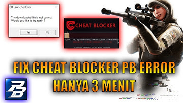 3 CARA FIX CB ERROR PB | FIX CHEAT BLOCKER PB