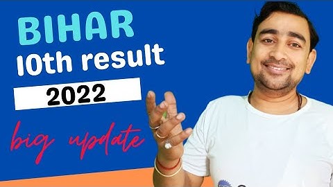 Bihar Board Matric Result 2022 Out मैट्रिक रिज़ल्ट जारी ! Bihar 10th Result 2022