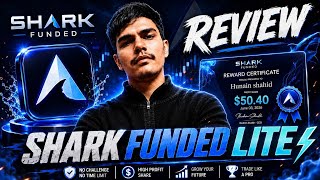 Shark Funded Lite Review: Honest Expose &amp; Payout Proof!