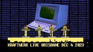 KRAFTWERK - LIVE - Brisbane Australia - Dec. 4th, 2023