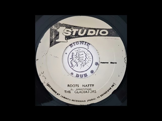 THE GLADIATORS - Roots Natty 1975