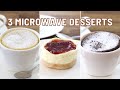 3 Easy Microwave Desserts | Desserts you Can Make in The Microwave