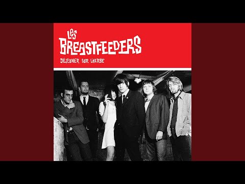 Les Breastfeeders — Misérats