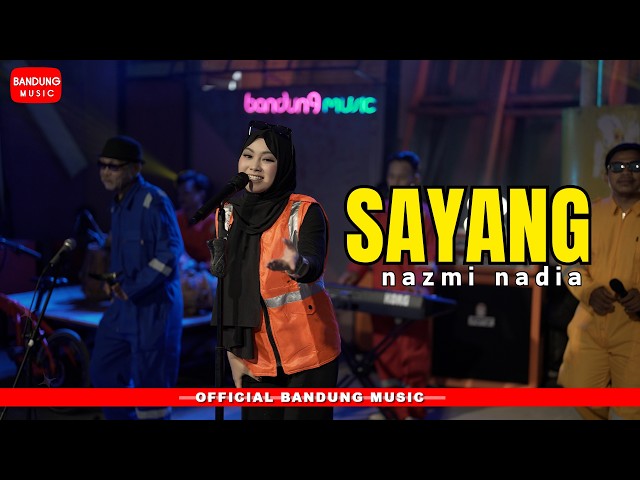 SAYANG - NAZMI NADIA [Live Session] class=