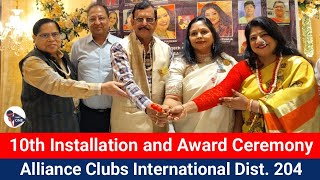 10th Installation and Award Ceremony | Alliance Clubs International District 204