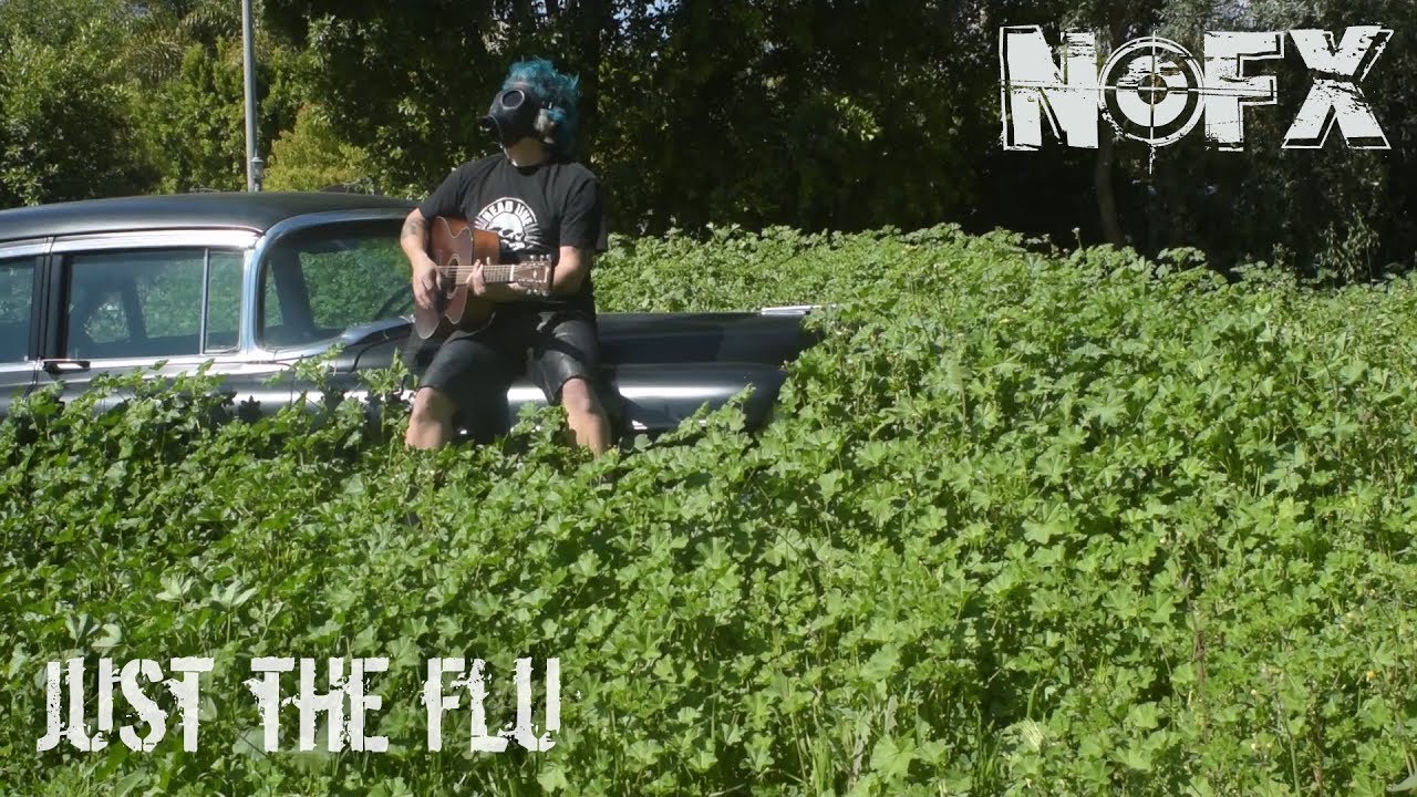 NOFX - Just The Flu (Acoustic) OFFICIAL VIDEO