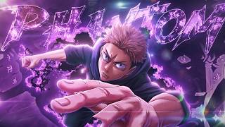 JUJUTSU KAISEN S3 - PHANTOM - BADASS EDIT 🔥 [EDIT/AMV]
