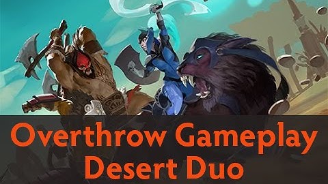 Dota 2 Custom Games - Overthrow Gameplay (Desert Duo)