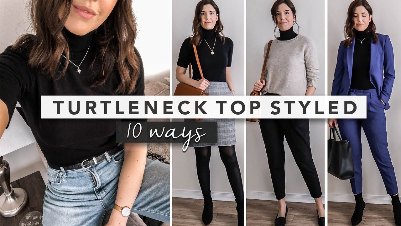 10 Ways to Style a Basic Turtleneck Top | by Erin Elizabeth - YouTube