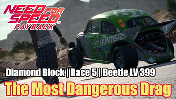 Need for Speed™ Payback | Derrotando Mitko Vasilev | A Mais Perigosa Arrancada | Beetle lv399