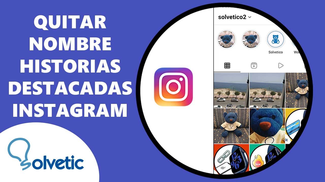 ¿Cómo cambiar las portadas de las Historias Destacadas de Instagram?