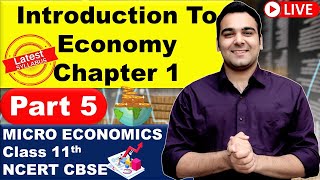 Class 11 Micro Economics | Chapter 1 | Production Possibility Curve | Part 5 NCERT Best Explained