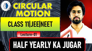 "Circular Motion Class 11 Physics Lecture 1 | JEE NEET 2026 Preparation by SK Sir| impulseiitjeeneet
