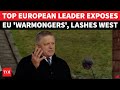 FULL EVENT: 'Won't FIGHT Russia': EU Leader Abandons Alliance; SHAMES Ursula &amp; Europe In Big Speech