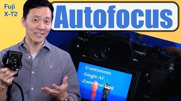 Fuji X-T2 - Focusing Types & Modes (Single, Continuous Autofocus) How to-Tutorial!