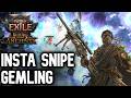 INSTA SNIPE Spammer Gemling Build Guide PoE 2 0.5 Return of the Ancients