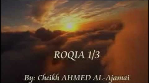 الرقية الشرعية الشاملة - احمد العجمي