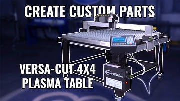 Affordable Plasma Table with Pro Results! - Versa Cut 4X4 CNC Plasma Table with CNC Cut 40