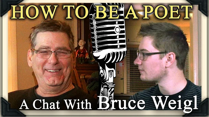 HOW TO BE A POET: A Chat with Bruce Weigl