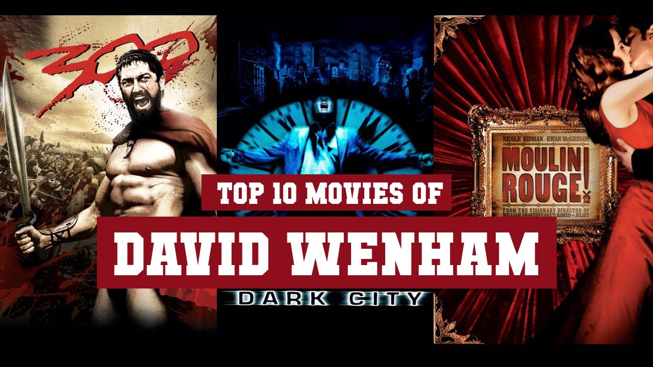 David Wenham Top 10 Movies | Best 10 Movie of David Wenham