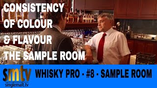 Whisky Pro - #8 - The Sample Room - Style Consistency
