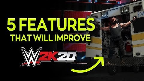 WWE 2K20: 5 New Features That Will Improve The Game! 🔥🔥🔥