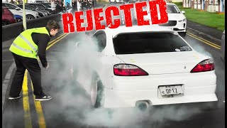 REJECTED Nissan S15 Does Burnout away from Venue!