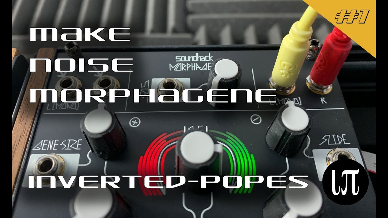 Make Noise Morphagene #1 | End of Days - YouTube