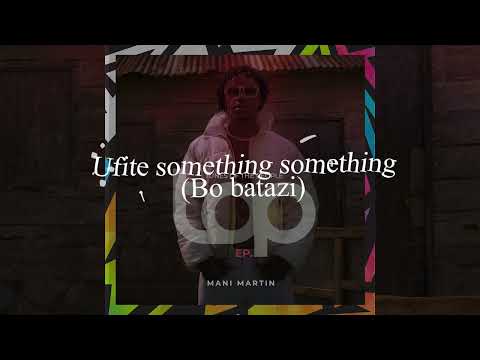 MANI Martin - Something ( lyrics video)