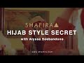 SHAFIRA Hijab Style Secret with Alyssa Soebandono