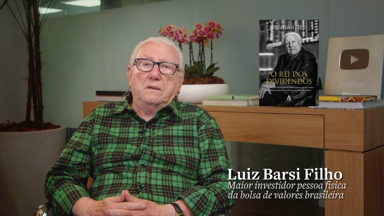 LUIZ BARSI FILHO | O MAIOR INVESTIDOR PESSOA FÍSICA DA BOLSA DE VALORES ...