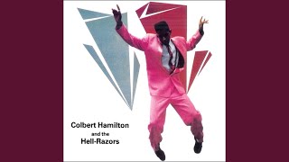 COLBERT HAMILTON AND THE HELL RAZORS - Long Black Shiny Car (USED