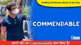 Commendable In Hindi - Hinkhoj Dictionary