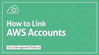How to Link AWS accounts