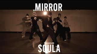 SOULA Regular Class / Mirror - Yerin Baek @ProjectLeeDanceacademy