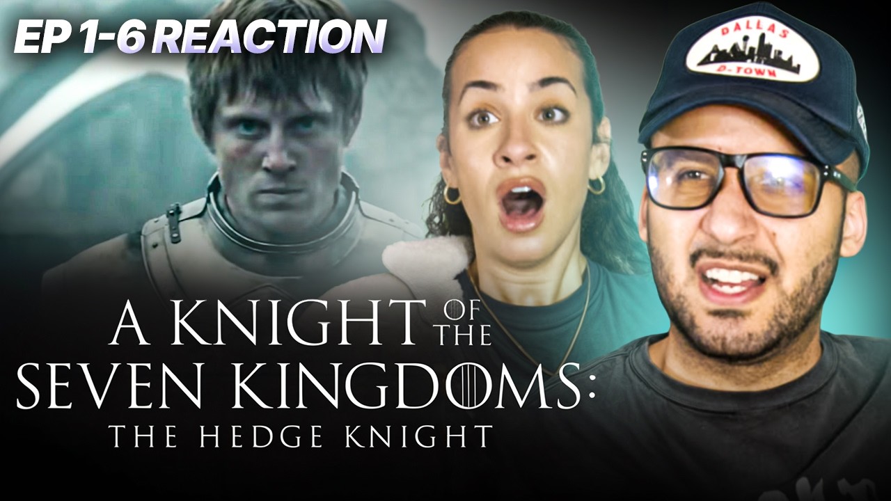 A Knights of the Seven Kingdoms Ep 1-6 REACTION!