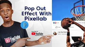 POP OUT  EFFECT TUTORIAL WITH PIXELLAB 🔥🔥