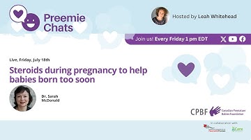 LIVE - Preemie Chats - Steroids During Pregnancy at 1 pm EDT
