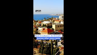 Back in Lebanon: An Emirati's journey after years away