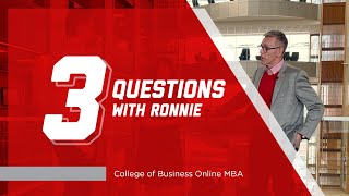 3 Questions with Ronnie | College of Business Online MBA