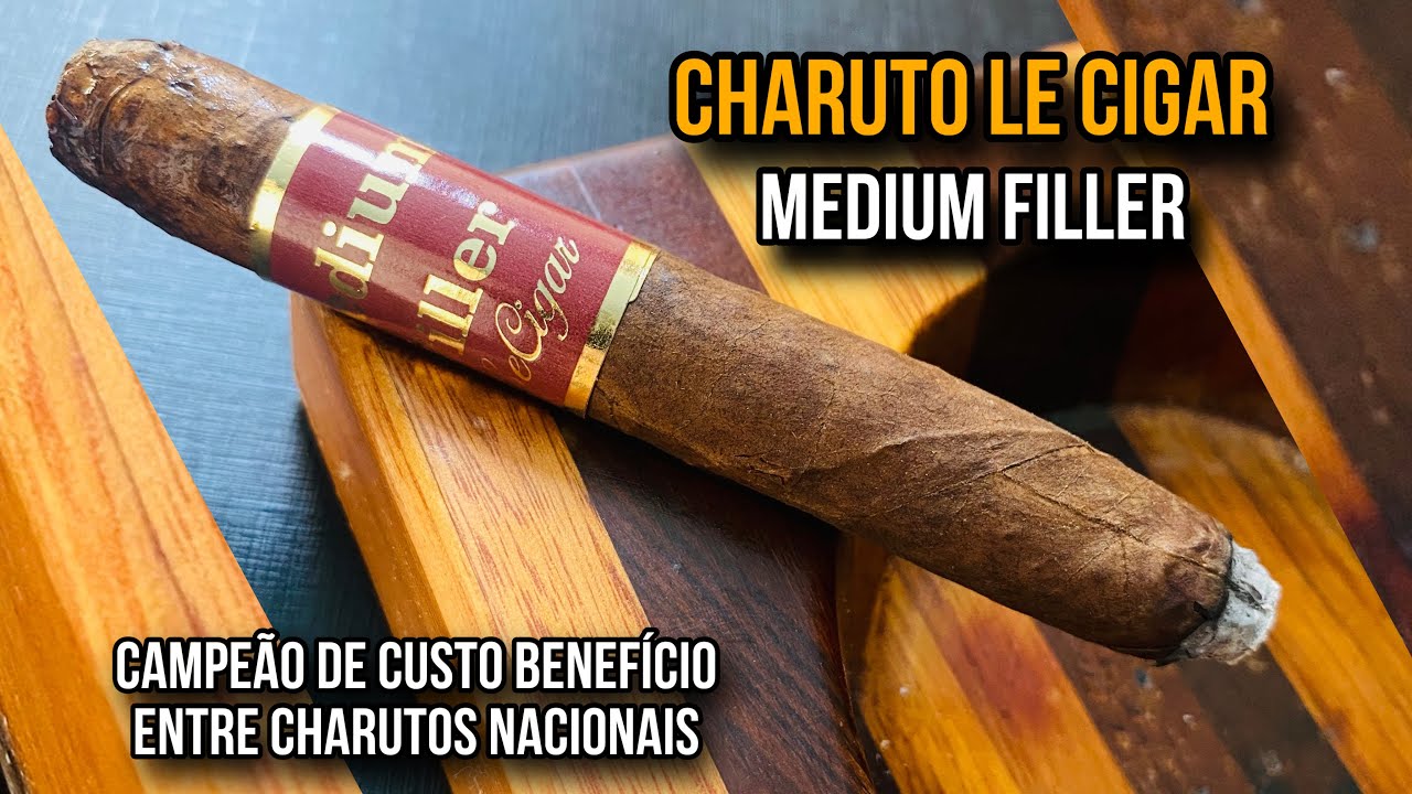 CHARUTO LE CIGAR - MEDIUM FILLER - YouTube