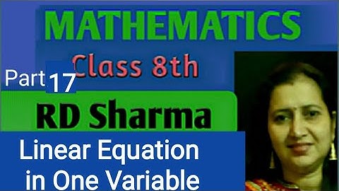 RD Sharma Solutions|Mathematics Class 8 RD Sharma| Chapter 9 Linear Equations|Ex 9.1 Q1&Q2| Part-17