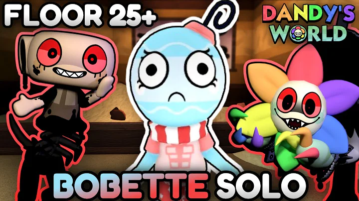 BOBETTE SOLO RUN (20+ FLOORS)