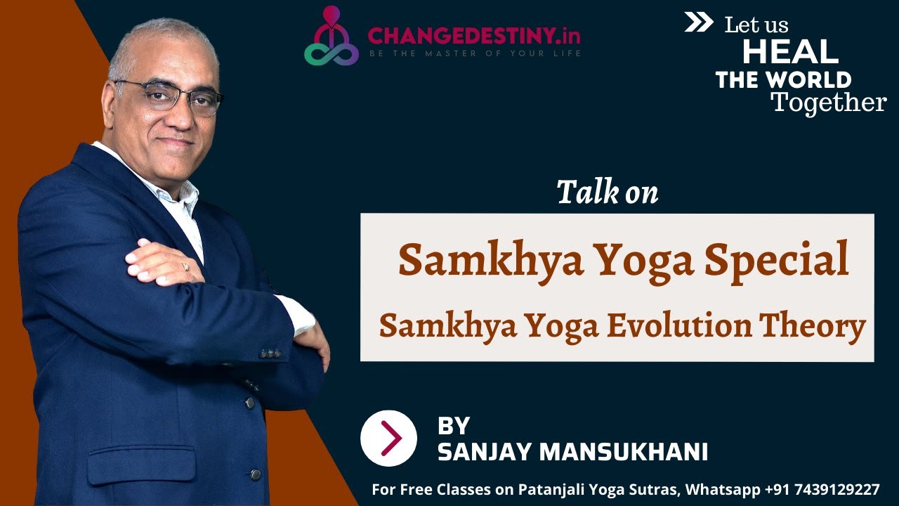 Samkhya Evolution Theory || Samkhya Yoga || Patanjali Yoga Sutras|| Sanjay Mansukhani [FB LIVE]