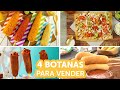 4 Botanas para Vender | Kiwilimón