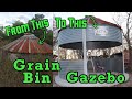 GRAIN BIN GAZEBO | Installation Of A Grain Bin Gazebo | Grain Bin Silo | Gazebo