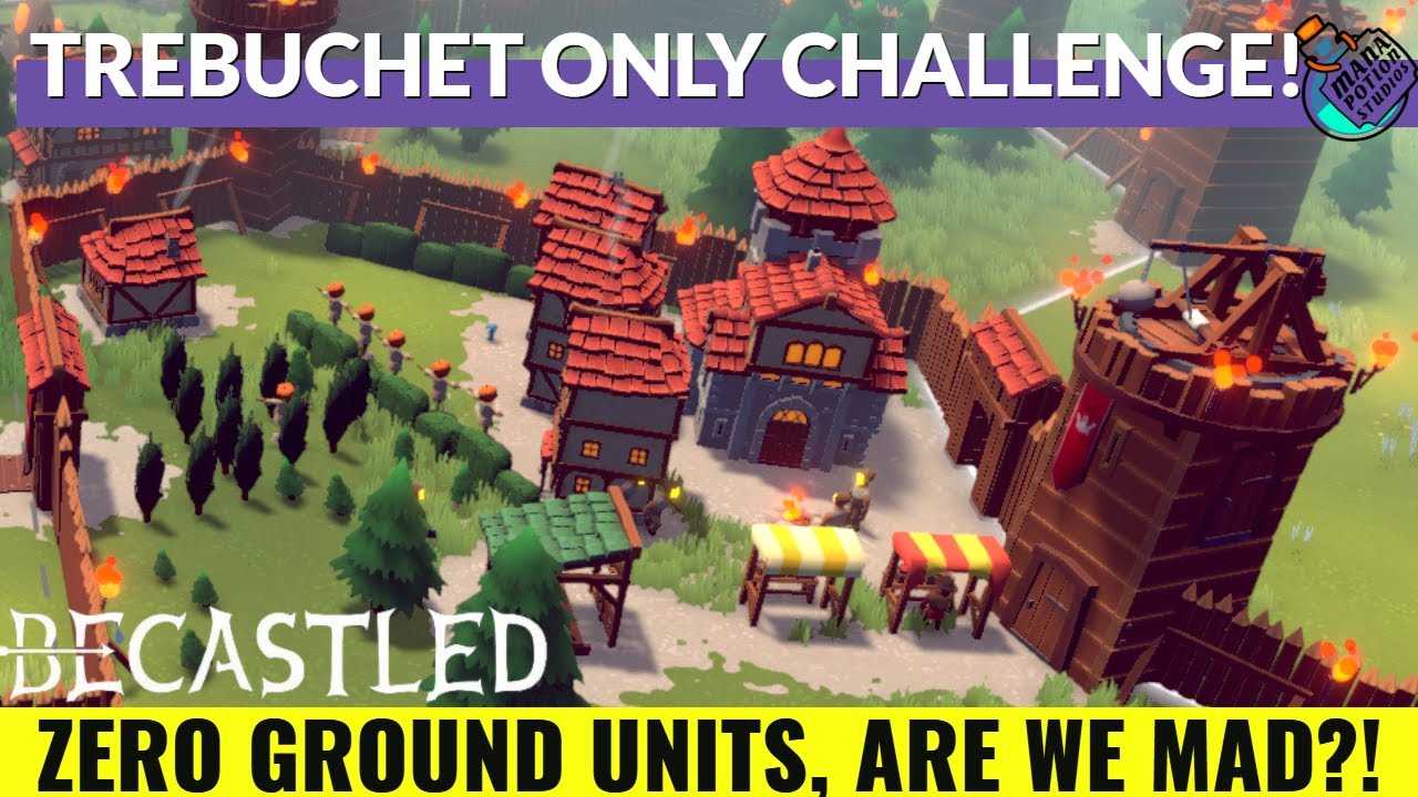 Becastle Demo 2 0 | Trebuchet ONLY Challenge | ZERO upkeep!? | Episode 1