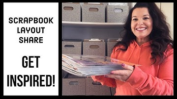 Get Inspired With An Amazing Scrapbook Layout Share!