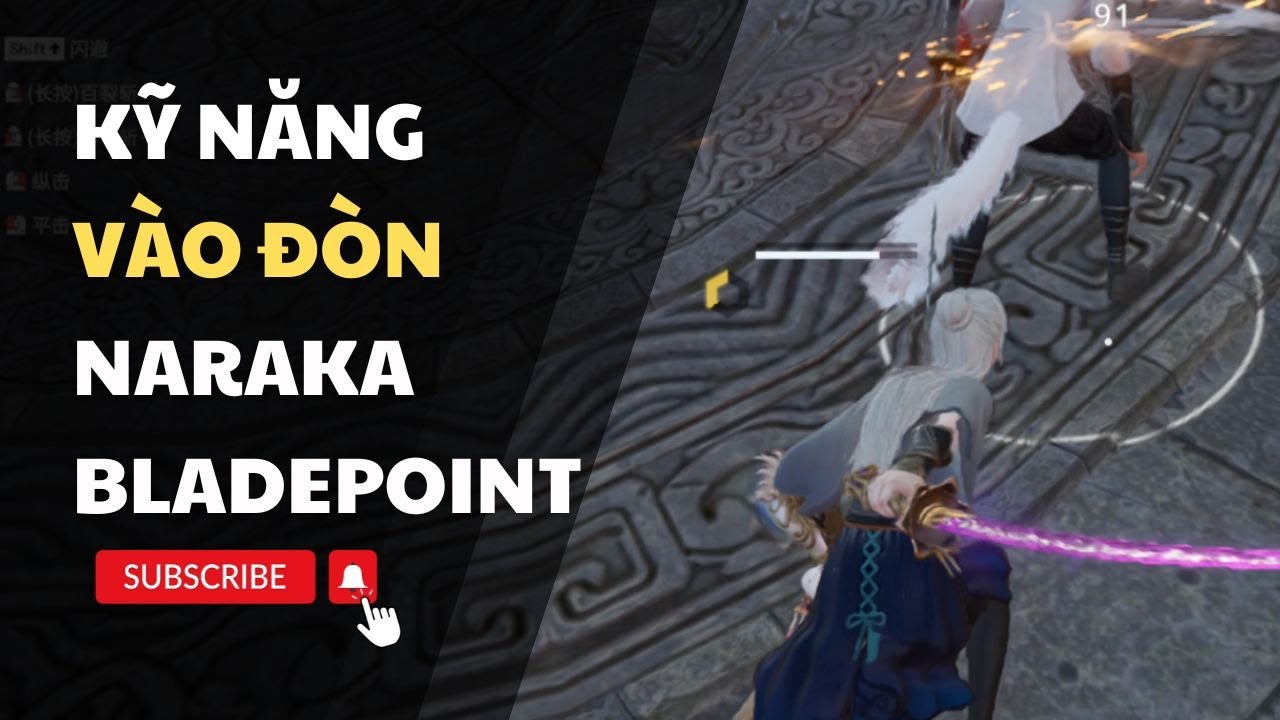 Naraka Bladepoint: Kỹ năng 